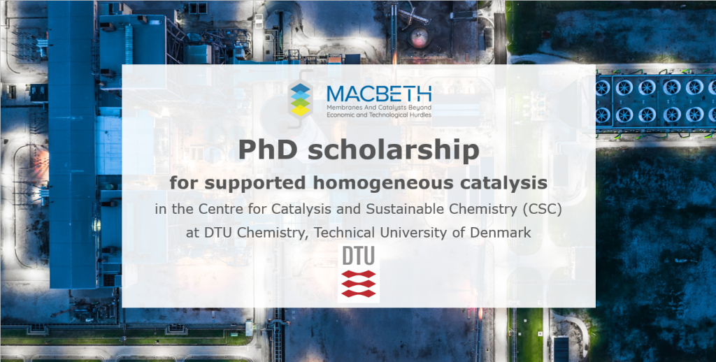 PhD scholarship in supported homogeneous catalysis » Macbeth